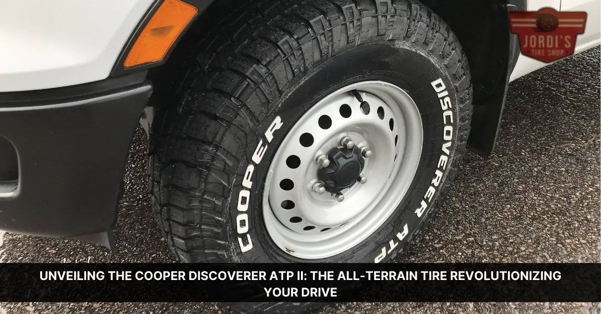 Cooper Discoverer ATP II Review