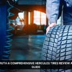 Hercules Tires Review