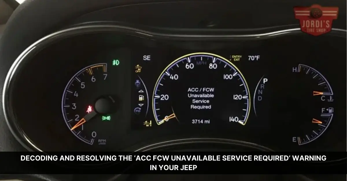 acc fcw unavailable service required jeep