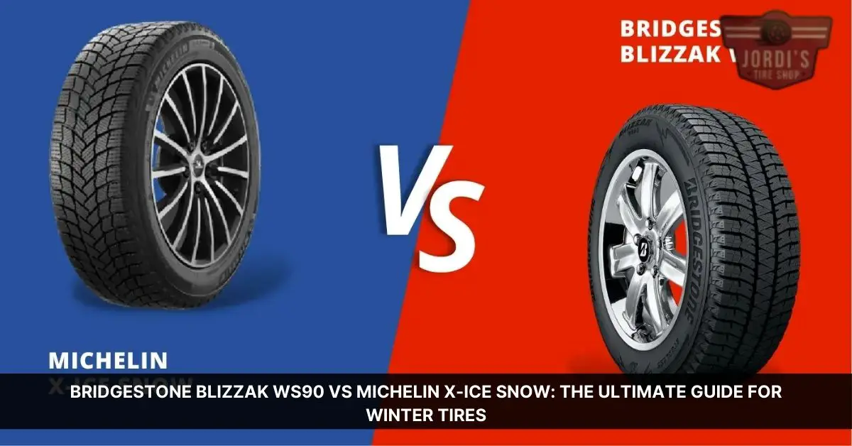 bridgestone blizzak ws90 vs michelin x ice snow