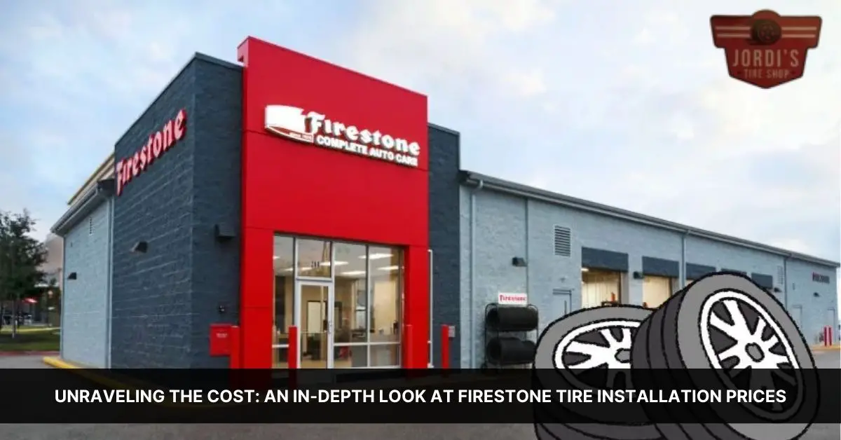 firestone tire installation cost