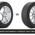 goodyear assurance weatherready vs goodyear assurance maxlife