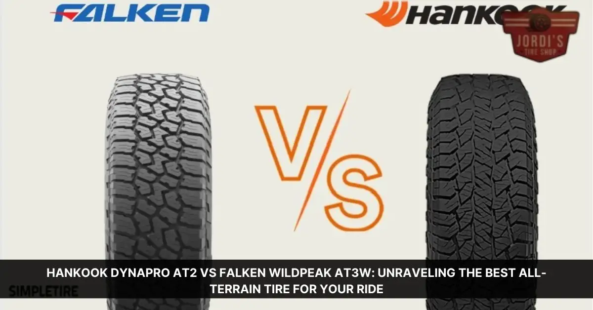 hankook dynapro at2 vs falken wildpeak at3w