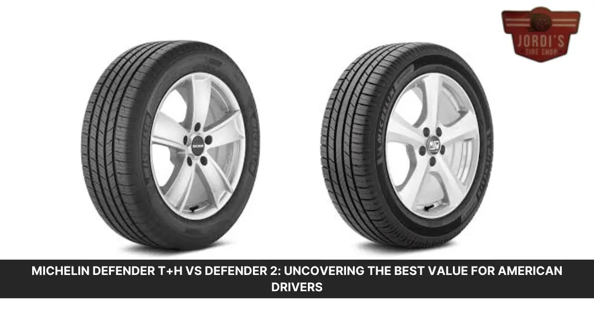 michelin defender t h vs michelin defender 2